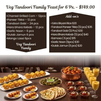 Veg Tandoori Family Feast for 6 Pax